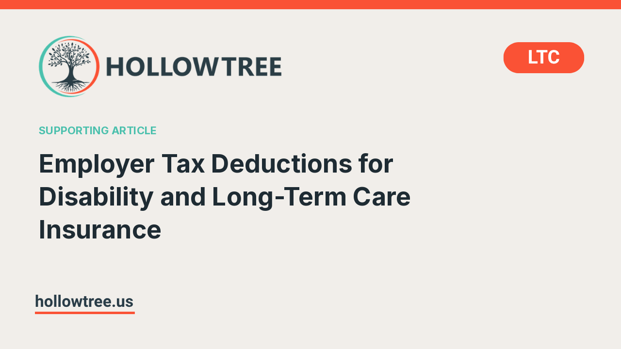 Employer Tax Deductions for Disability and Long-Term Care Insurance
