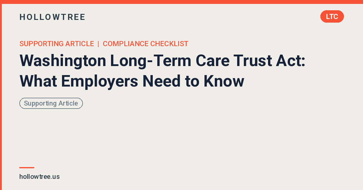 Washington Long-Term Care Trust Act: What Employers Need to Know